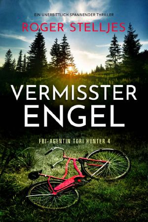 [Tori Hunter 04] • Vermisster Engel